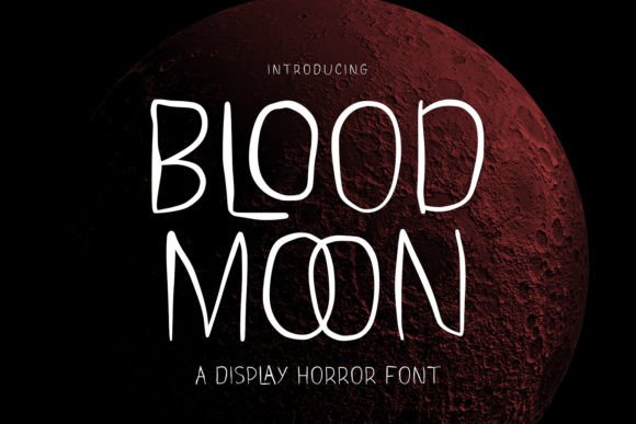 Blood Moon: The Premium Display Font for Scroll-Stopping Visuals