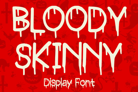 Bloody Skinny: The Display Typeface That Elevates Campaign Visuals