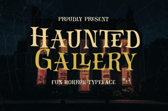 Haunted Gallery: A Spooky Display Typeface for Web Design