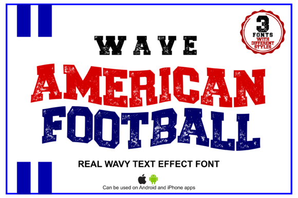 Wave American Football: A Fierce Yet Friendly Display Font for Bold Brands